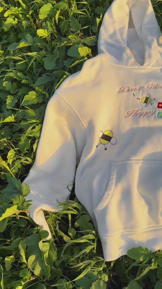 "Bee" Happy hoodie